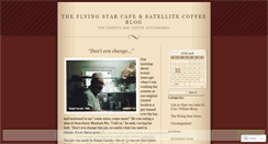 Desktop Screenshot of flyingstarcafeandsatellitecoffee.wordpress.com