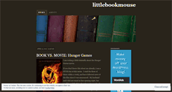 Desktop Screenshot of littlebookmouse.wordpress.com