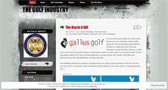 Desktop Screenshot of golf1ndustry.wordpress.com
