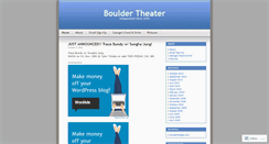 Desktop Screenshot of bouldertheater.wordpress.com