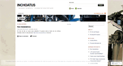 Desktop Screenshot of inchoatus.wordpress.com