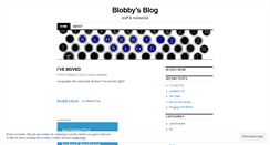 Desktop Screenshot of blobbysblog.wordpress.com