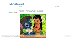 Desktop Screenshot of mediabastard.wordpress.com