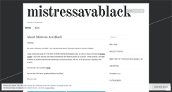 Desktop Screenshot of mistressavablack.wordpress.com