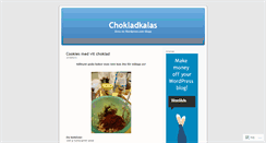 Desktop Screenshot of chokladkalas.wordpress.com