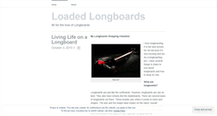 Desktop Screenshot of loadedlongboards.wordpress.com