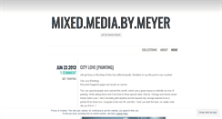 Desktop Screenshot of mixedmediabymeyer.wordpress.com