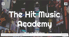 Desktop Screenshot of hitmusicacademy.wordpress.com