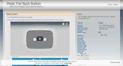 Desktop Screenshot of pressthenyckbutton.wordpress.com