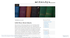 Desktop Screenshot of miawsays.wordpress.com