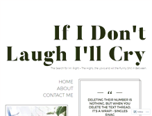 Tablet Screenshot of ifidontlaughillcry.wordpress.com