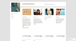 Desktop Screenshot of anotherfakeidentity.wordpress.com