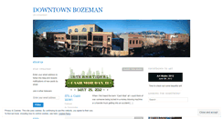 Desktop Screenshot of downtownbozeman.wordpress.com