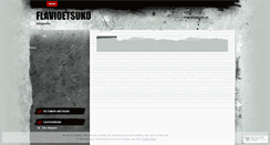 Desktop Screenshot of flavioetsuko.wordpress.com