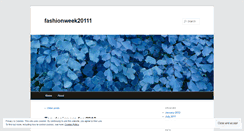 Desktop Screenshot of fashionweek20111.wordpress.com