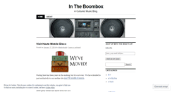 Desktop Screenshot of intheboombox.wordpress.com