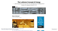 Desktop Screenshot of lutheranliturgy.wordpress.com