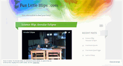 Desktop Screenshot of funlittleblips.wordpress.com