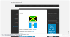 Desktop Screenshot of jamaicavsguatemala.wordpress.com