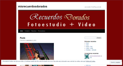 Desktop Screenshot of misrecuerdosdorados.wordpress.com