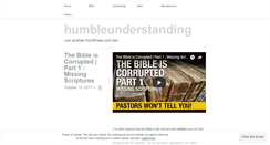 Desktop Screenshot of humbleunderstanding.wordpress.com