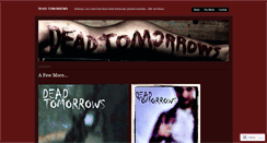 Desktop Screenshot of deadtomorrows.wordpress.com