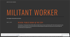 Desktop Screenshot of militantworker.wordpress.com