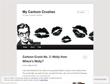 Tablet Screenshot of mycartooncrushes.wordpress.com