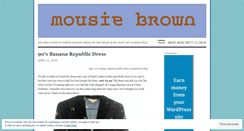 Desktop Screenshot of mousiebrown.wordpress.com