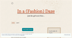 Desktop Screenshot of inafashiondaze.wordpress.com