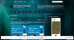 Desktop Screenshot of lifeisbutalabyrinth.wordpress.com