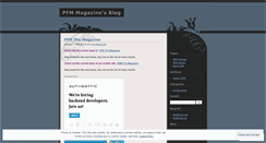 Desktop Screenshot of pfmmagazine.wordpress.com