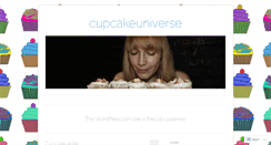 Desktop Screenshot of cupcakeuniverse.wordpress.com