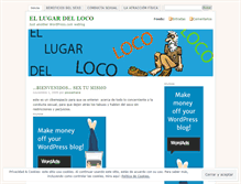 Tablet Screenshot of ellugardelloco.wordpress.com