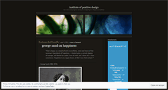 Desktop Screenshot of instituteofpositivedesign.wordpress.com