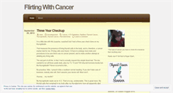 Desktop Screenshot of flirtingwithcancer.wordpress.com