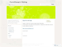 Tablet Screenshot of funwithsoap.wordpress.com