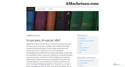 Desktop Screenshot of amachetazo.wordpress.com