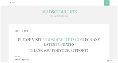 Desktop Screenshot of beadsofbullets.wordpress.com
