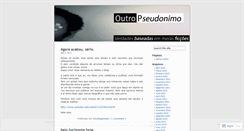 Desktop Screenshot of outropseudonimo.wordpress.com
