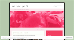 Desktop Screenshot of eatrightgetfit.wordpress.com
