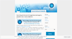 Desktop Screenshot of escoladeimagem.wordpress.com