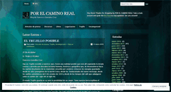 Desktop Screenshot of porelcaminoreal.wordpress.com