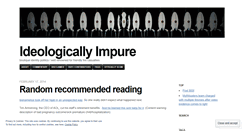 Desktop Screenshot of ideologicallyimpure.wordpress.com