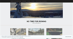 Desktop Screenshot of notimeforironing.wordpress.com