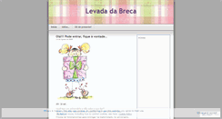 Desktop Screenshot of levadadabreca.wordpress.com