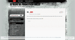Desktop Screenshot of elblogdefranciscovalle.wordpress.com