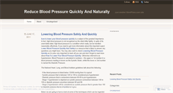 Desktop Screenshot of howtoloweryourbloodpressurequickly21.wordpress.com