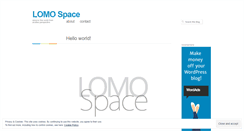 Desktop Screenshot of lomospace.wordpress.com