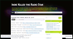 Desktop Screenshot of indiekilledtheradiostar.wordpress.com